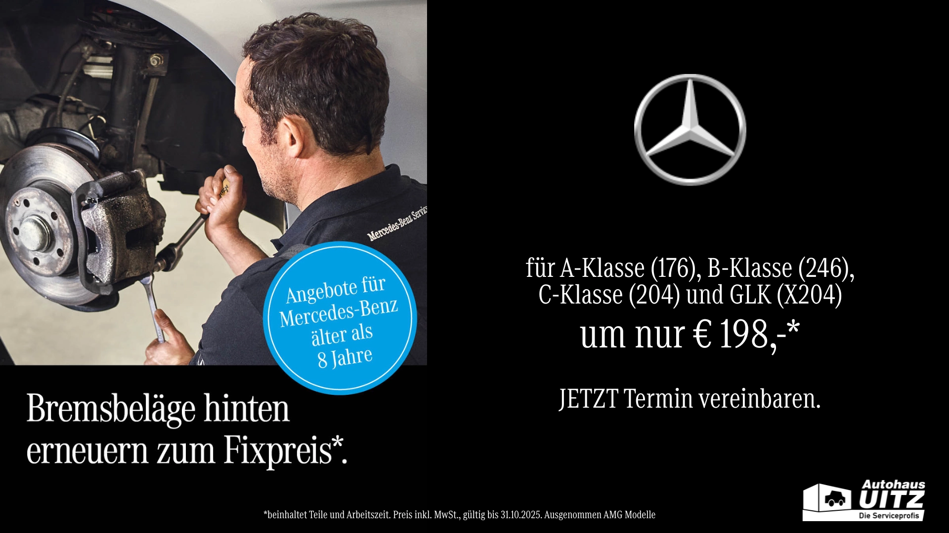 Bremsbeläge hinten für deinen Mercedes-Benz erneuern. Jetzt zum Fixpreis* im Autohaus Uitz.