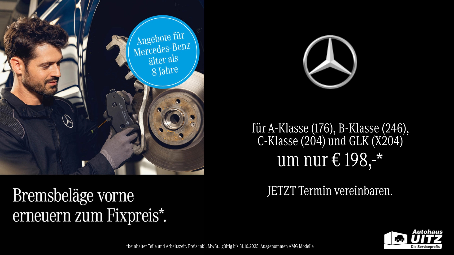 Bremsbeläge vorne für deinen Mercedes-Benz erneuern. Jetzt zum Fixpreis* im Autohaus Uitz.
