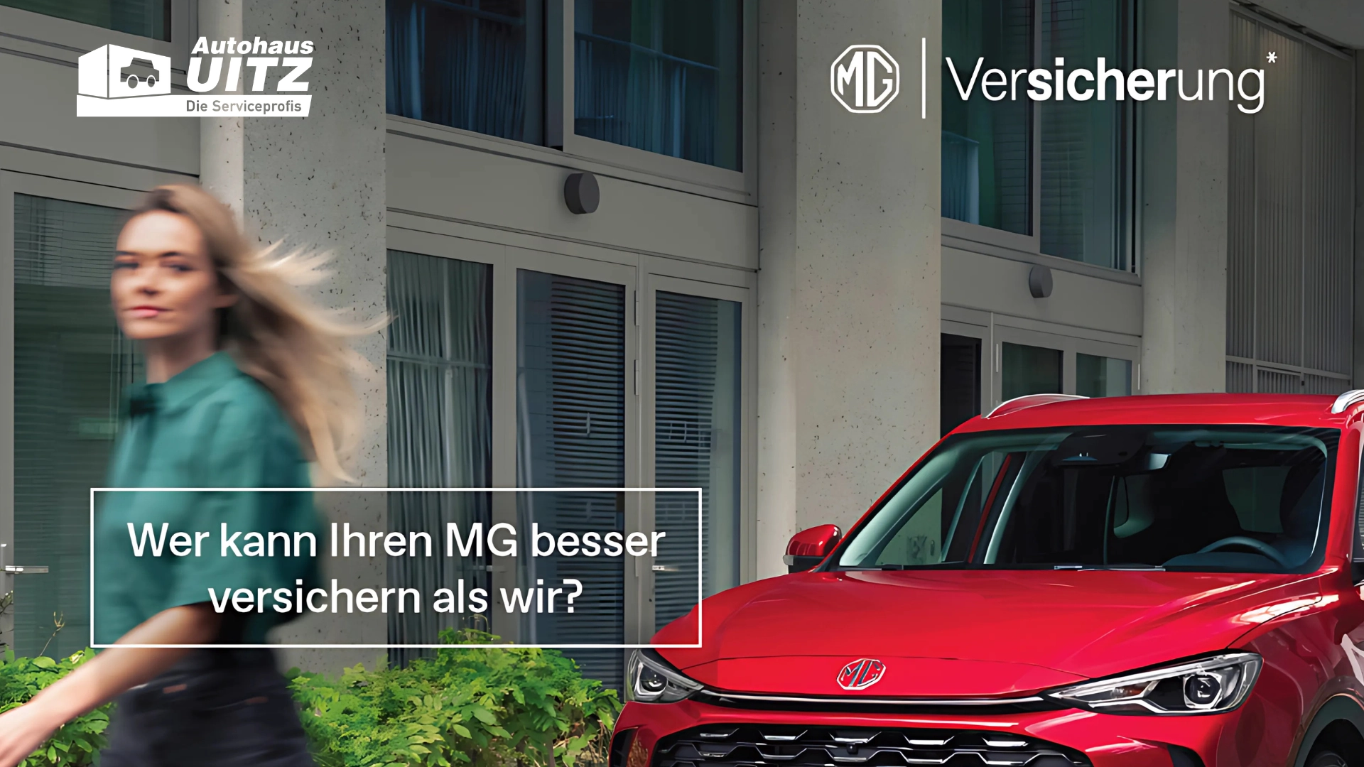 Jetzt NEU im Autohaus UITZ - MG Versicherung